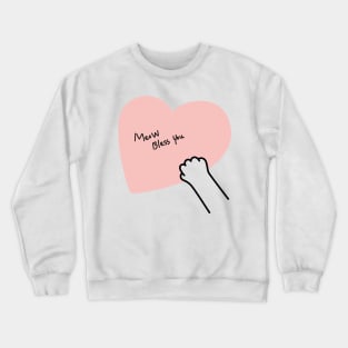 Meow Bless You Crewneck Sweatshirt